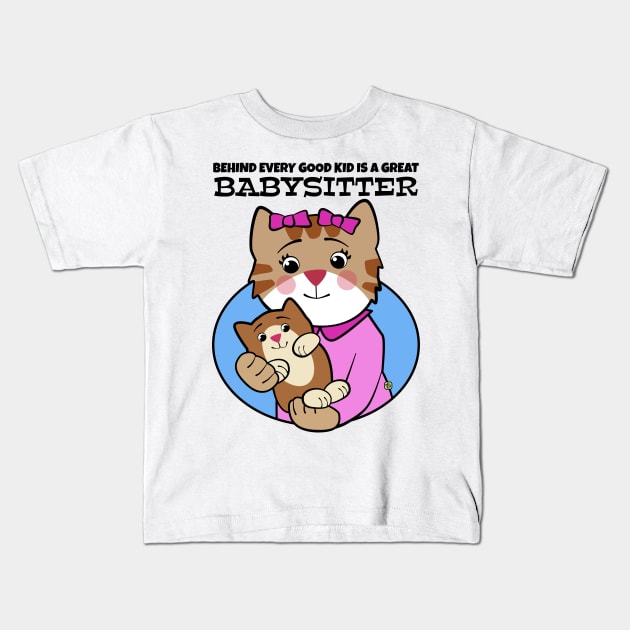 Great Babysitter Kids T-Shirt by Sue Cervenka